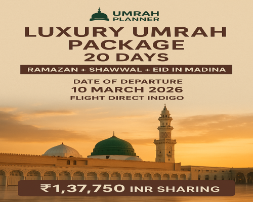 UM-122 Umrah Luxurious Ramzan + Shawwal + Eid in Medina